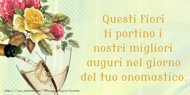 Buon onomastico! - Cartoline onomastico con fiori