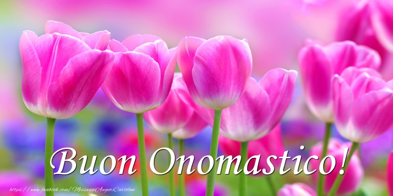 Buon Onomastico! - Cartoline onomastico con fiori