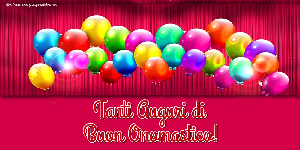 Tanti Auguri di Buon Onomastico! - Cartoline onomastico