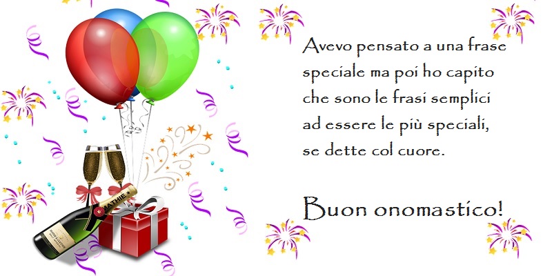 Avevo pensato a una frase speciale ma poi ho capito che sono le frasi semplici ad essere le più speciali, se dette col cuore. Buon onomastico! - Cartoline onomastico con champagne