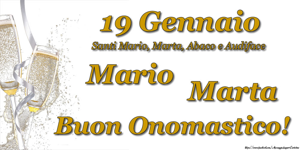 19 Gennaio Buon Onomastico Mario! Buon Onomastico Marta! - Cartoline onomastico con santi del giorno