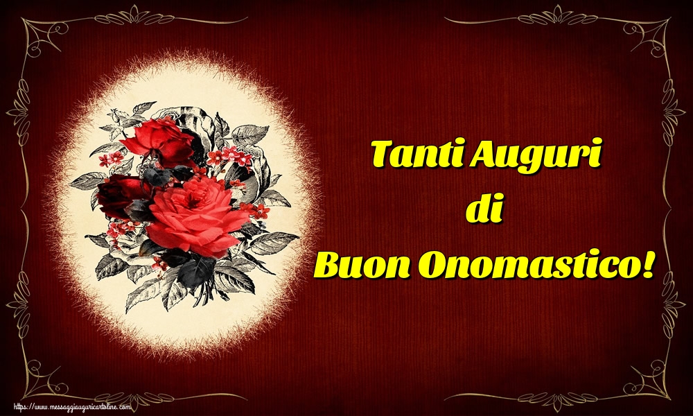 Tanti Auguri di Buon Onomastico! - Cartoline onomastico