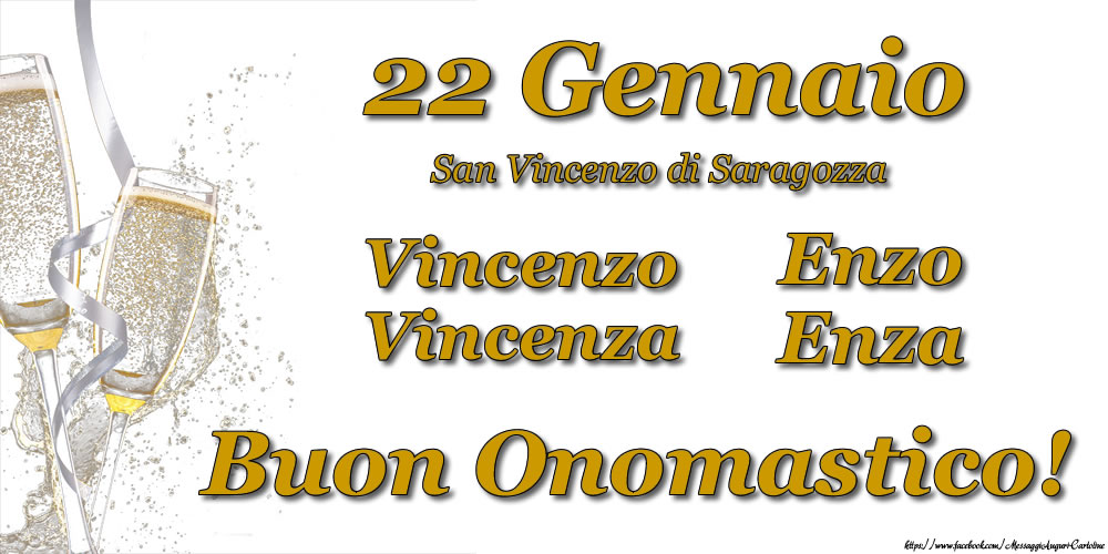 22 Gennaio - San Vincenzo di Saragozza, Buon Onomastico! - Cartoline onomastico