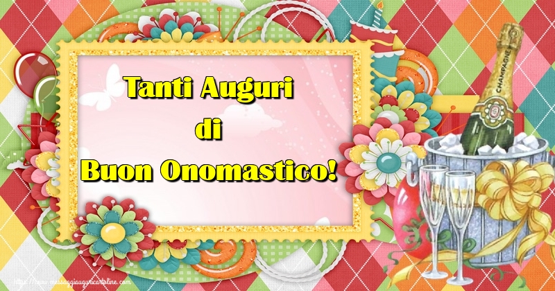 Tanti Auguri di Buon Onomastico! - Cartoline onomastico