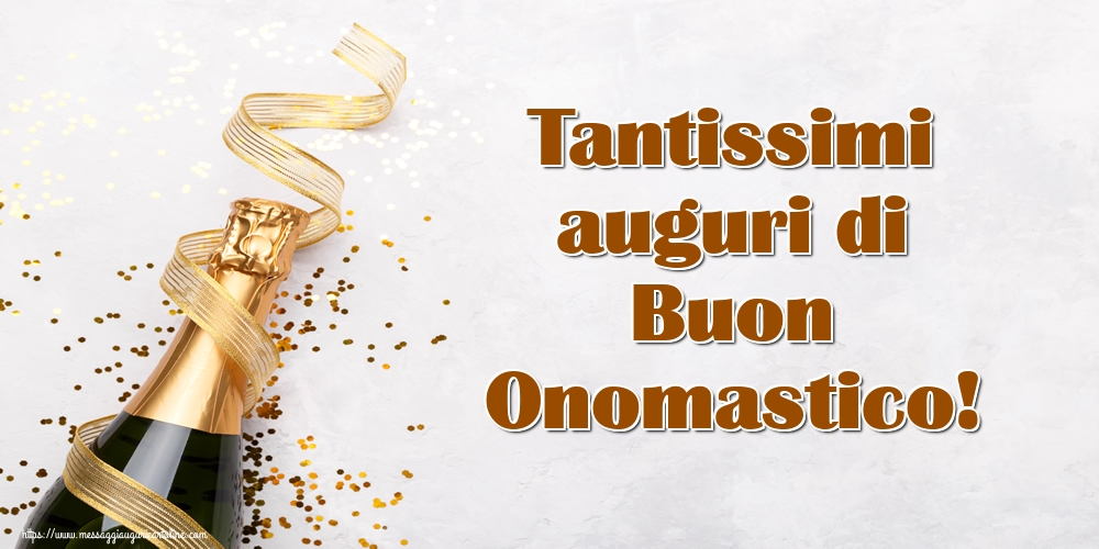 Tantissimi auguri di Buon Onomastico! - Cartoline onomastico