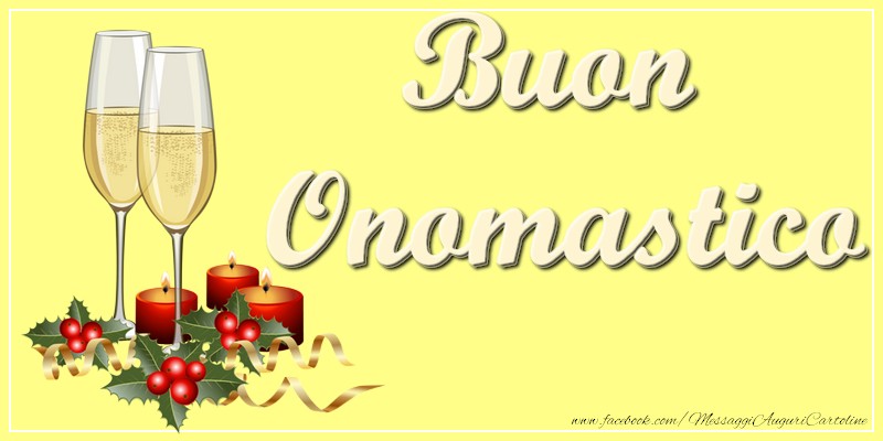 Buon Onomastico - Cartoline onomastico con champagne