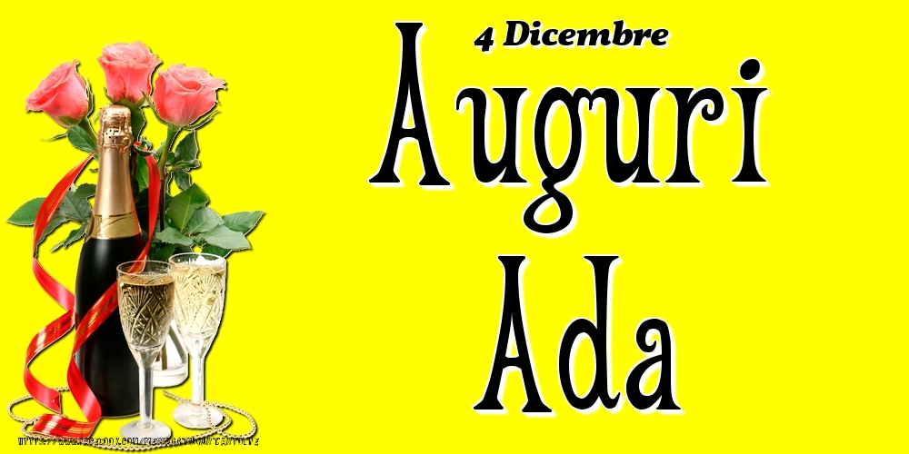 4 Dicembre - Auguri Ada! - Cartoline onomastico
