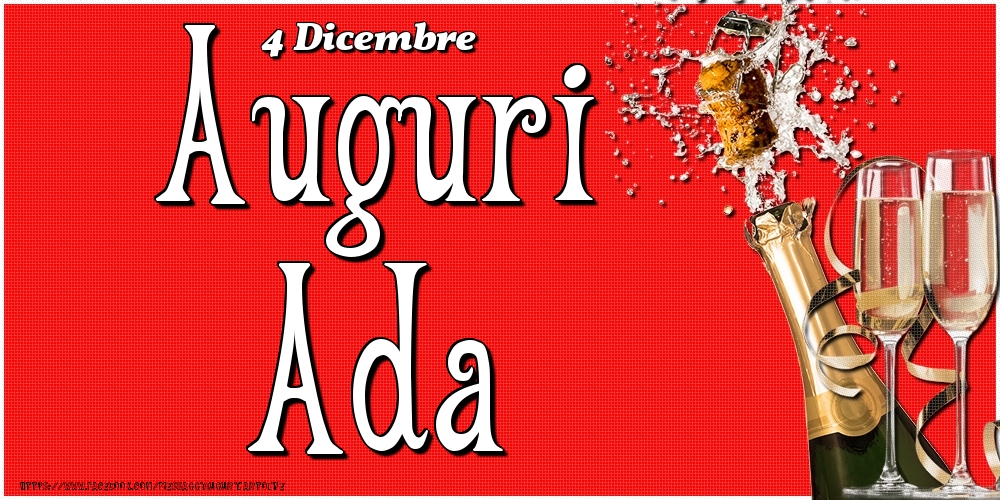 4 Dicembre - Auguri Ada! - Cartoline onomastico