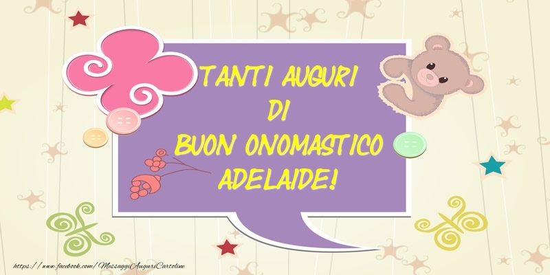 Tanti Auguri di Buon Onomastico Adelaide! - Cartoline onomastico con animali