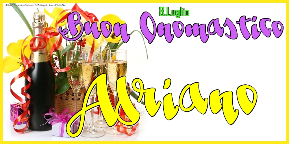 8.Luglio - Buon Onomastico Adriano! - Cartoline onomastico