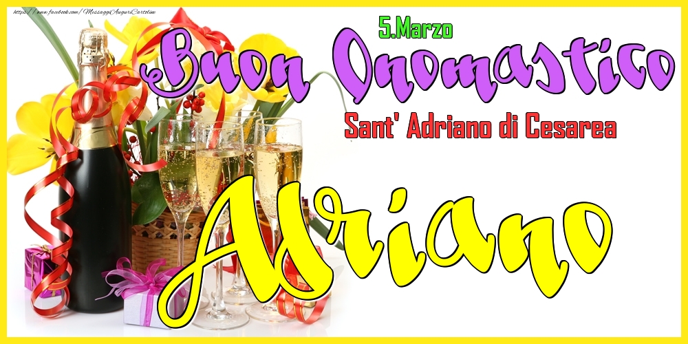 5.Marzo - Buon Onomastico Adriano! - Cartoline onomastico