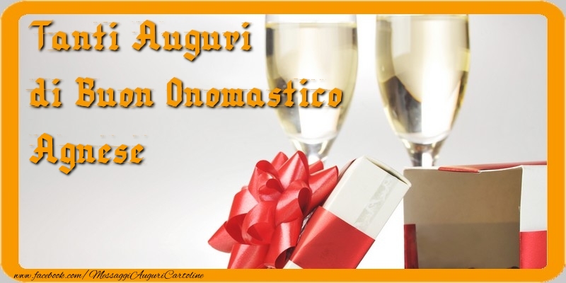 Tanti Auguri di Buon Onomastico Agnese - Cartoline onomastico con regalo