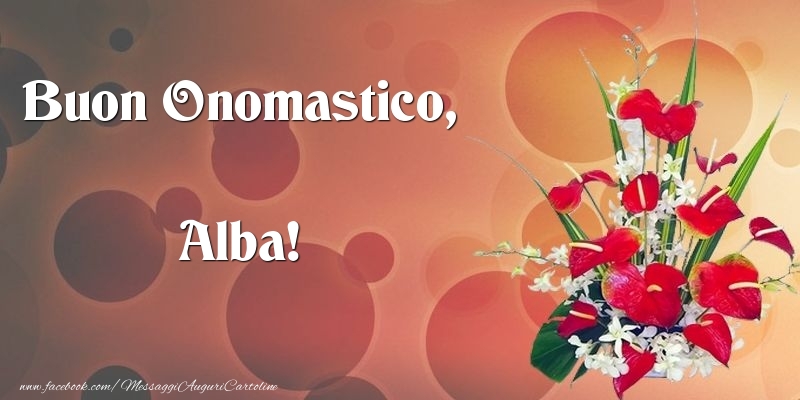 Buon Onomastico, Alba - Cartoline onomastico con mazzo di fiori