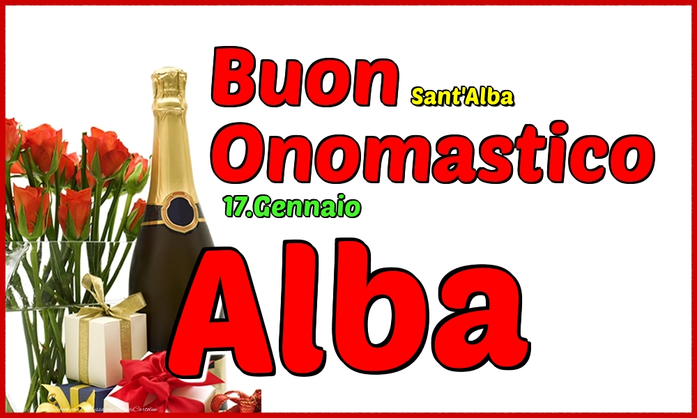 17.Gennaio - Buon Onomastico Alba! - Cartoline onomastico