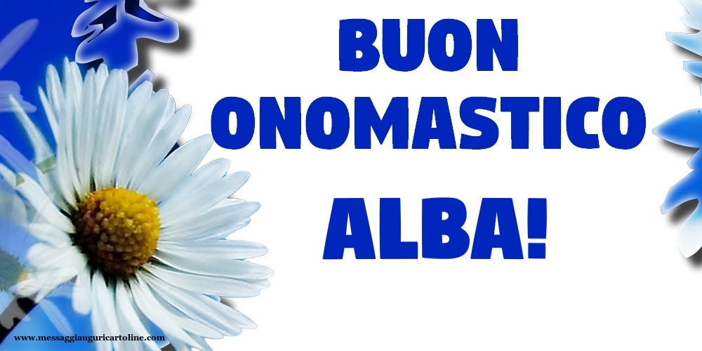 Buon Onomastico Alba! - Cartoline onomastico