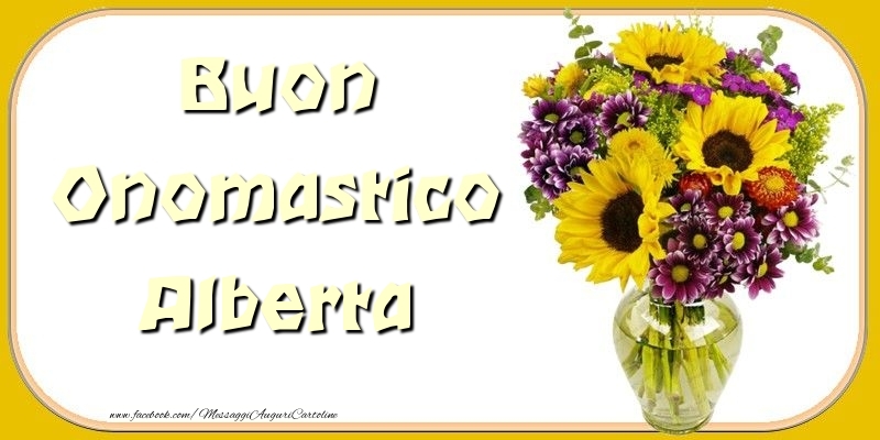 Buon Onomastico Alberta - Cartoline onomastico con mazzo di fiori