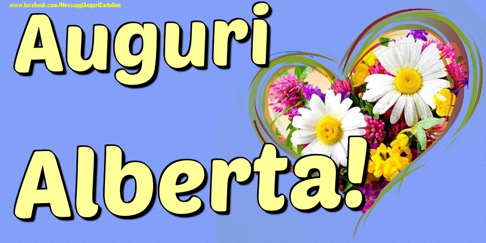 Auguri Alberta - Cartoline onomastico con il cuore