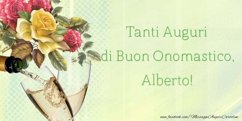 Tanti Auguri di Buon Onomastico, Alberto - Cartoline onomastico con rose