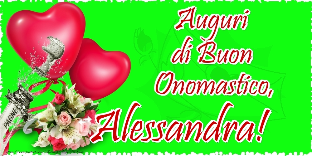 Auguri di Buon Onomastico, Alessandra - Cartoline onomastico con il cuore