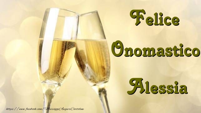 Felice Onomastico Alessia - Cartoline onomastico con champagne