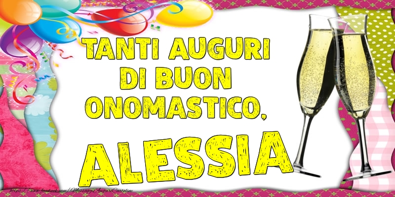 Tanti Auguri di Buon Onomastico, Alessia - Cartoline onomastico con palloncini