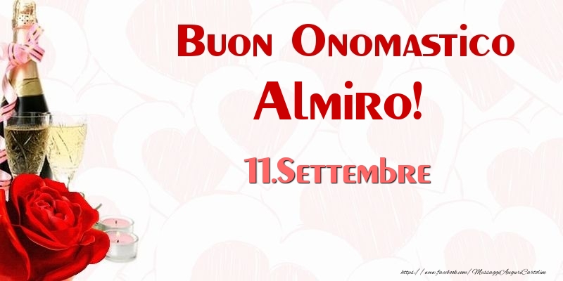 Buon Onomastico Almiro! 11.Settembre - Cartoline onomastico