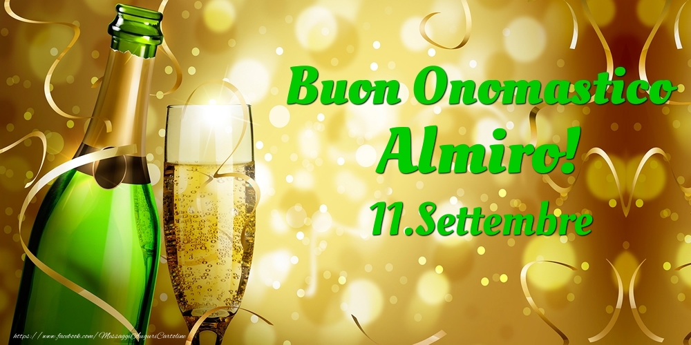 Buon Onomastico Almiro! 11.Settembre - - Cartoline onomastico