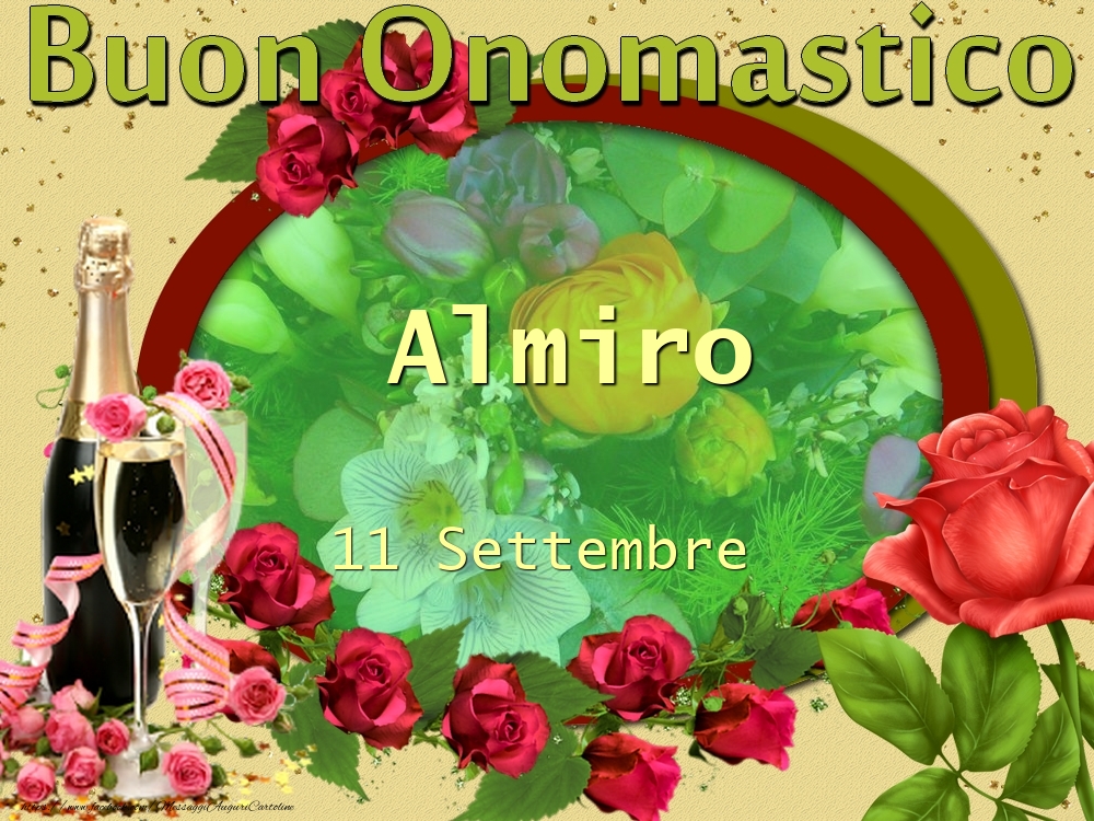 Buon Onomastico, Almiro! 11 Settembre - Cartoline onomastico