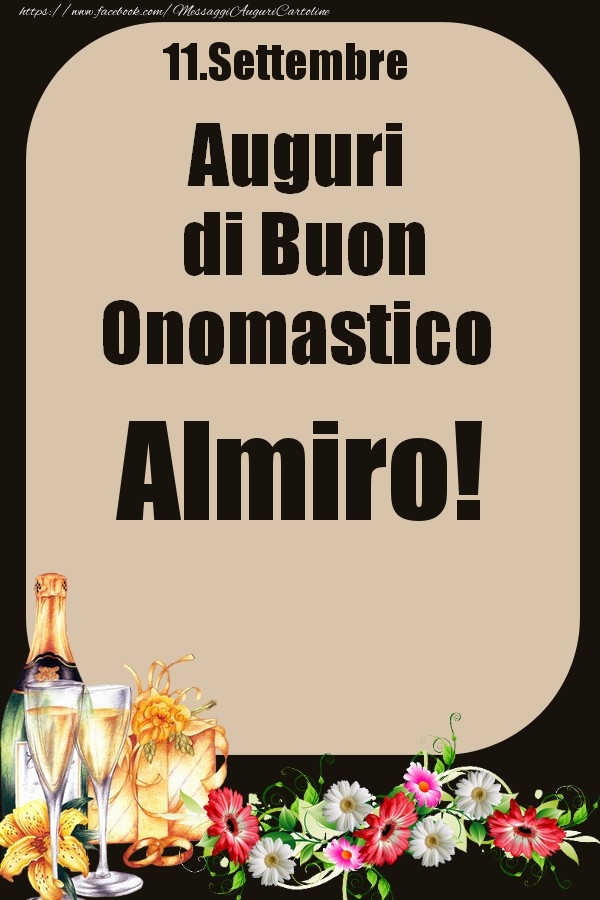 11.Settembre - Auguri di Buon Onomastico  Almiro! - Cartoline onomastico