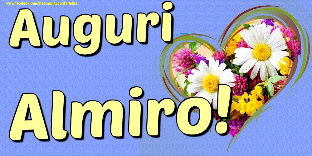 Auguri Almiro - Cartoline onomastico con il cuore