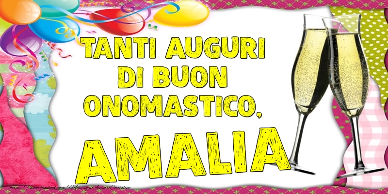 Tanti Auguri di Buon Onomastico, Amalia - Cartoline onomastico con palloncini