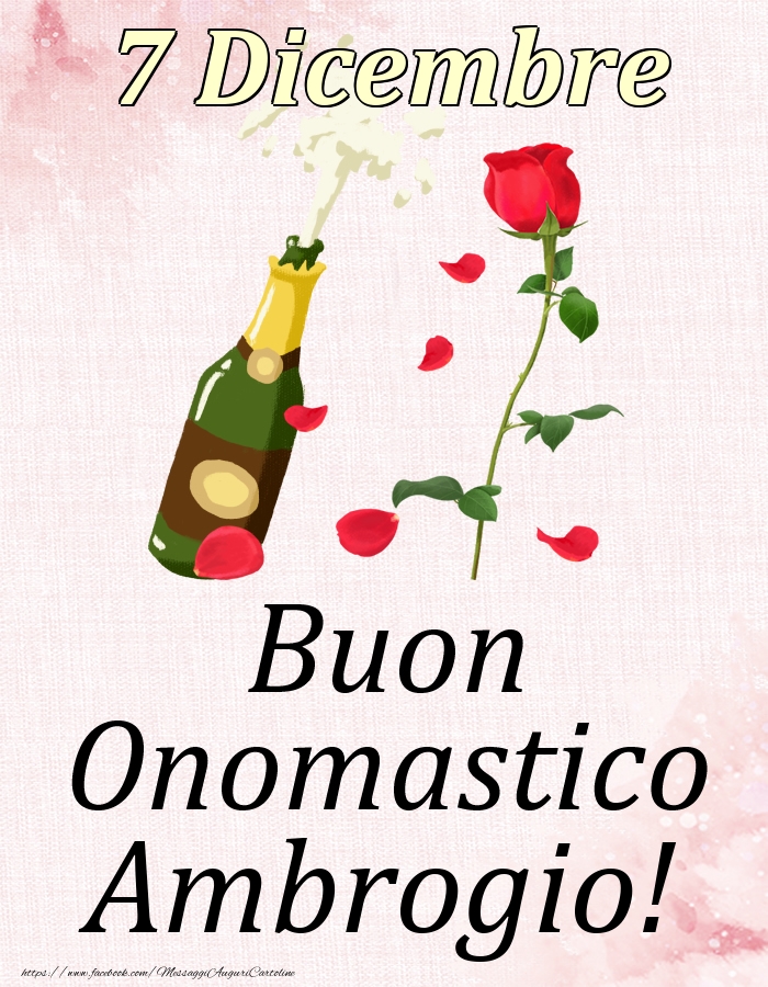 Buon Onomastico Ambrogio! - 7 Dicembre - Cartoline onomastico