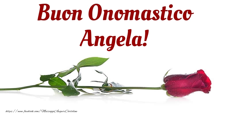  Buon Onomastico Angela! - Cartoline onomastico con rose