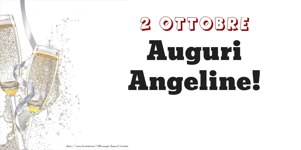 Auguri Angeline! 2 Ottobre - Cartoline onomastico