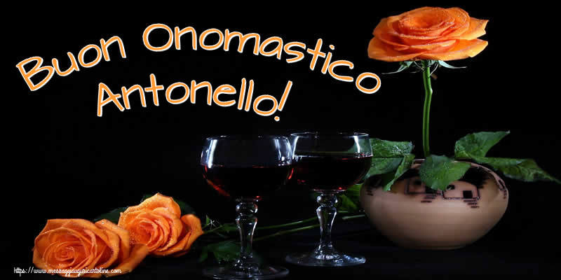 Buon Onomastico Antonello! - Cartoline onomastico con champagne