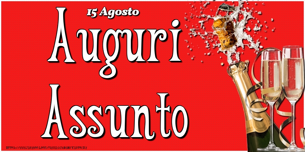 15 Agosto - Auguri Assunto! - Cartoline onomastico