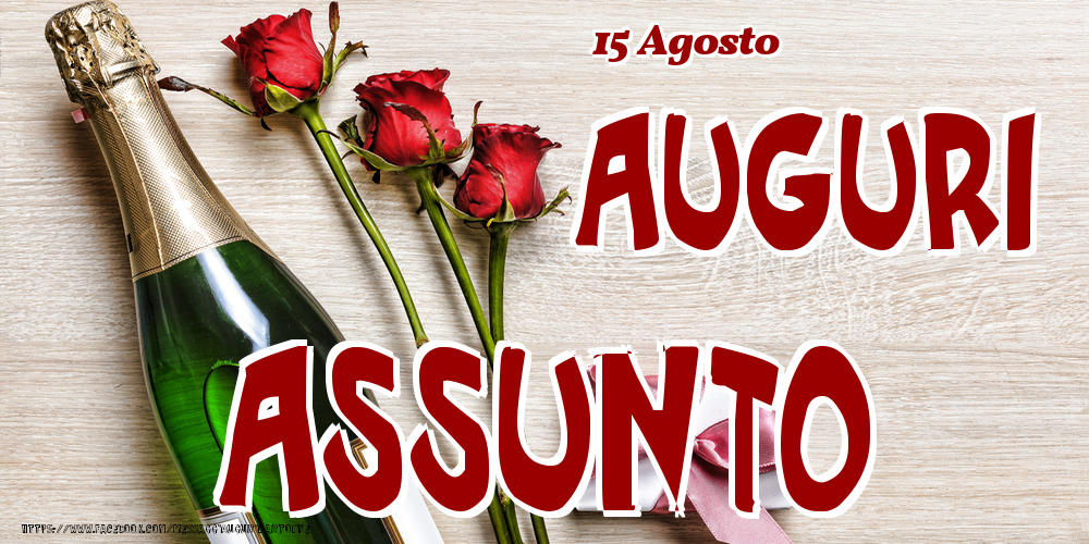 15 Agosto - Auguri Assunto! - Cartoline onomastico