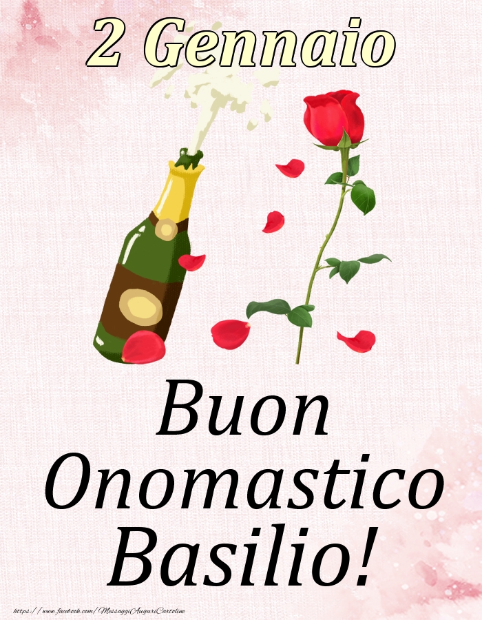 Buon Onomastico Basilio! - 2 Gennaio - Cartoline onomastico