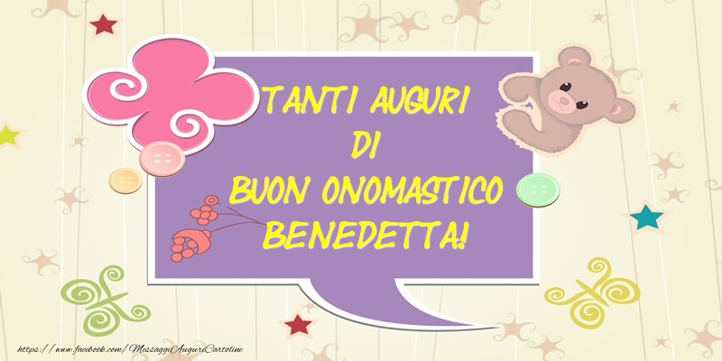 Tanti Auguri di Buon Onomastico Benedetta! - Cartoline onomastico con animali