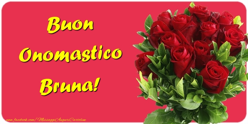 Buon Onomastico Bruna - Cartoline onomastico con mazzo di fiori
