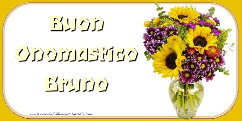 Buon Onomastico Bruno - Cartoline onomastico con mazzo di fiori