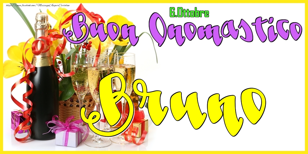 6.Ottobre - Buon Onomastico Bruno! - Cartoline onomastico