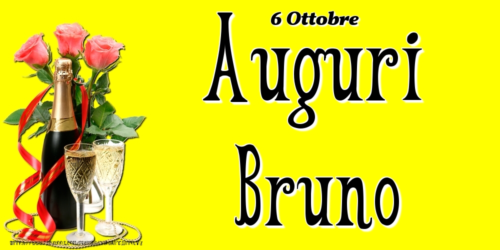 6 Ottobre - Auguri Bruno! - Cartoline onomastico