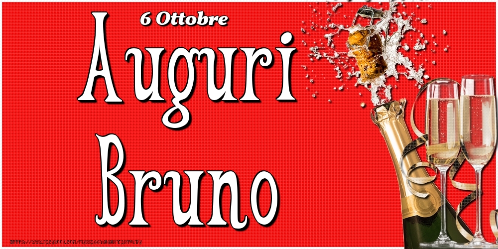 6 Ottobre - Auguri Bruno! - Cartoline onomastico