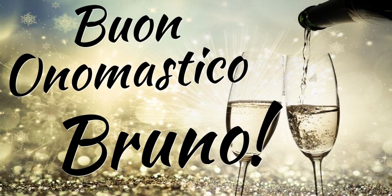 Buon Onomastico Bruno - Cartoline onomastico con champagne