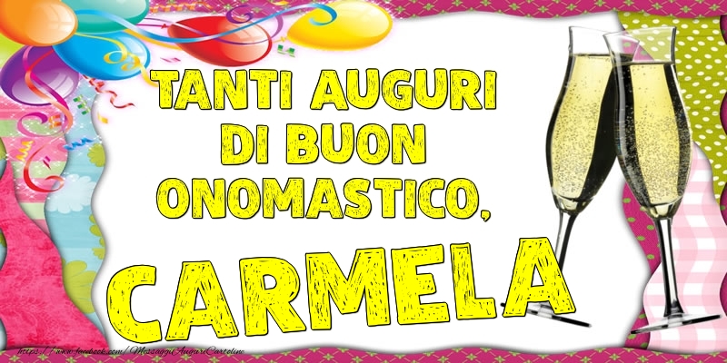 Tanti Auguri di Buon Onomastico, Carmela - Cartoline onomastico con palloncini