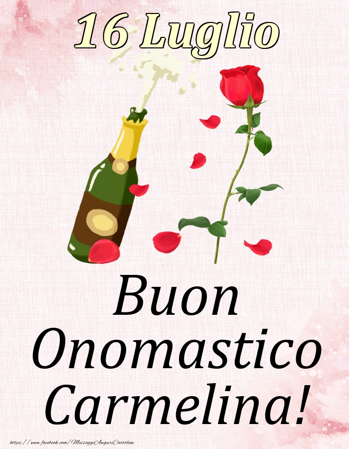 Buon Onomastico Carmelina! - 16 Luglio - Cartoline onomastico