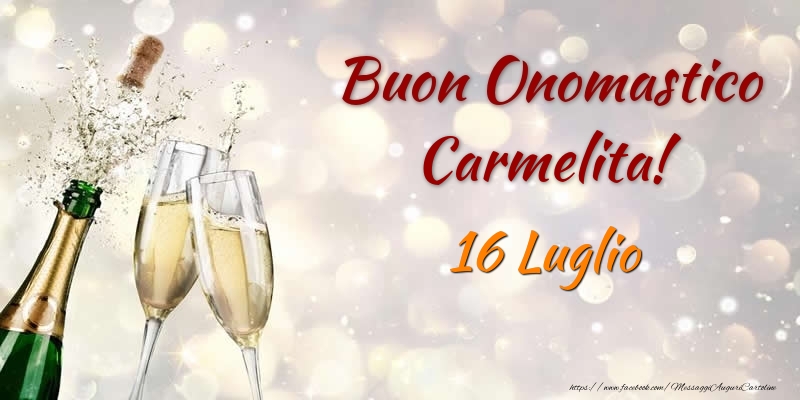  Buon Onomastico Carmelita! 16 Luglio - Cartoline onomastico