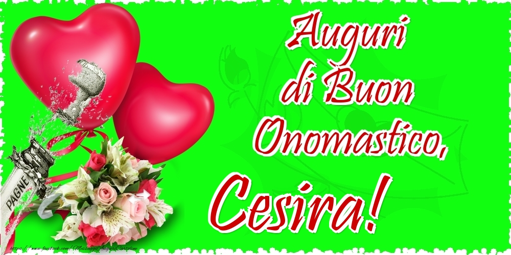 Auguri di Buon Onomastico, Cesira - Cartoline onomastico con il cuore