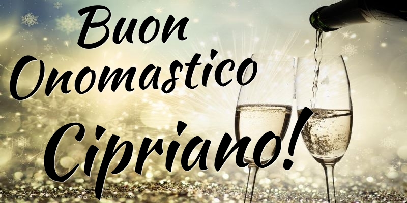 Buon Onomastico Cipriano - Cartoline onomastico con champagne